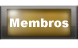 Membros