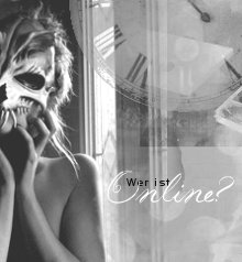 Wer ist online?